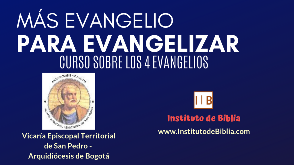 Curso Más Evangelio para Evangelizar